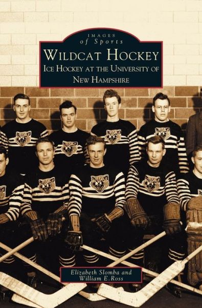 Cover for Elizabeth Slombay · Wildcat Hockey (Hardcover Book) (2002)