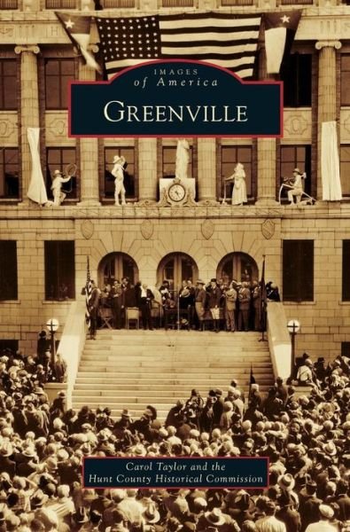 Cover for Carol Taylor · Greenville (Hardcover Book) (2010)