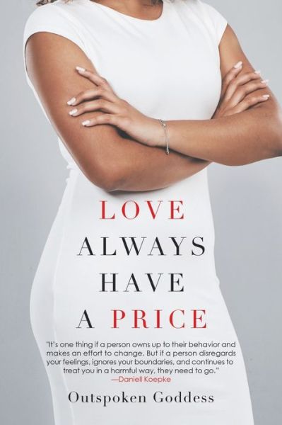 Cover for Outspoken Goddess · Love Always Have a Price (Paperback Book) (2019)