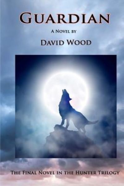 Cover for David Wood · Guardian (Pocketbok) (2016)