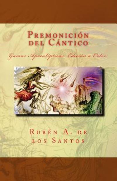 Cover for Ruben Alejandro De Los Santos · Premonici n del C ntico (Paperback Book) (2017)