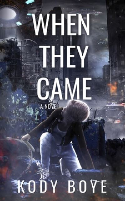 Cover for Kody Boye · When They Came (Paperback Book) (2017)