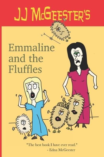 Cover for Jj McGeester · Emmaline and the Fluffles (Paperback Book) (2021)