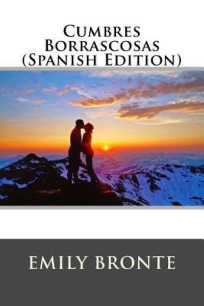 Cover for Emily Bronte · Cumbres Borrascosas (Paperback Book) [Spanish edition] (2017)