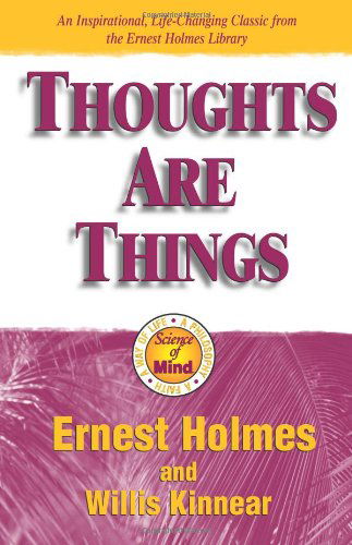 Cover for Ernest Holmes · Thoughts Are Things (Paperback Book) (1999)