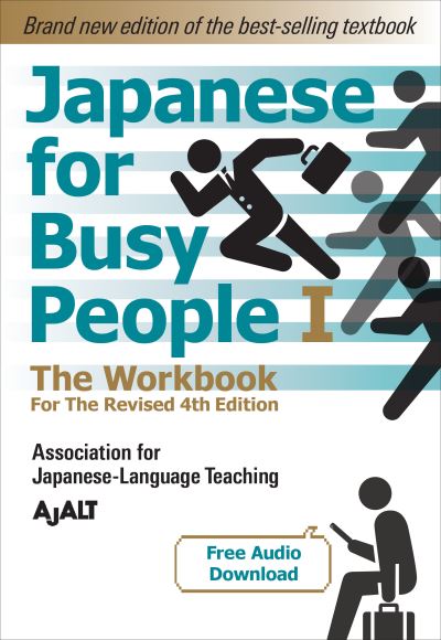 Cover for Ajalt · Japanese for Busy People 1 - The Workbook for the Revised 4th Edition (Paperback Book) (2022)