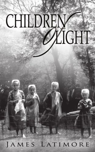 Cover for James Latimore · Children of Light (Paperback Bog) (2000)