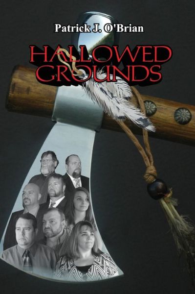 Cover for Patrick J. O'Brian · Hallowed Grounds (Paperback Book) (2016)