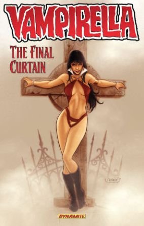 Cover for Brandon Jerwa · Vampirella Volume 6: The Final Curtain - VAMPIRELLA TP (Paperback Book) (2014)