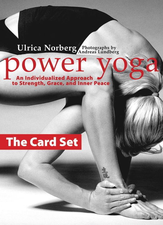 Cover for Ulrica Norberg · Power Yoga: the Card Set: An Individualized Approach to Strength, Grace, and Inner Peace (Paperback Book) (2012)