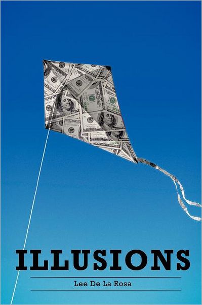 Cover for Lee Delarosa · Illusions (Paperback Book) (2012)