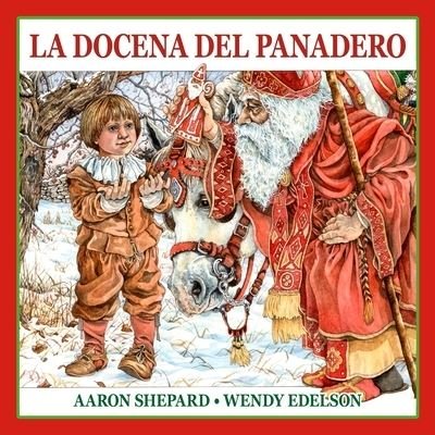 Cover for Aaron Shepard · Docena Del Panadero (Bok) (2023)