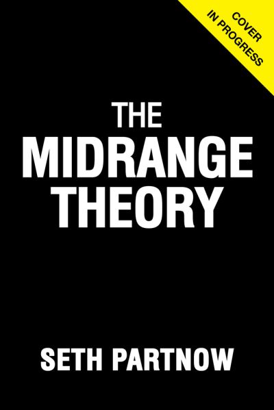 Cover for Seth Partnow · The Midrange Theory (Hardcover Book) (2021)