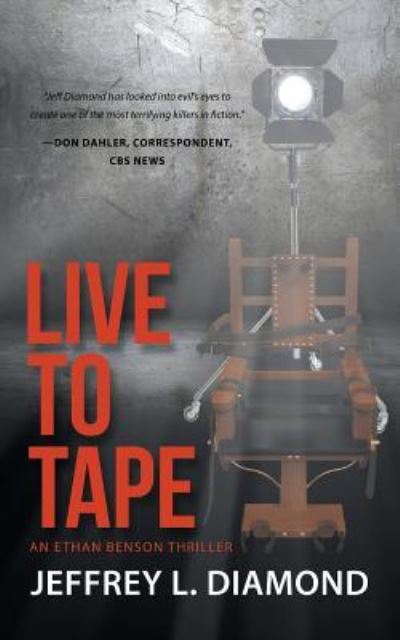 Cover for Jeffrey L Diamond · Live To Tape (Paperback Book) (2017)