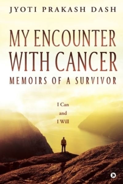 Cover for Jyoti Prakash Dash · My Encounter with Cancer (Paperback Bog) (2020)