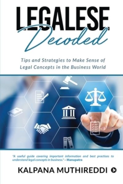 Cover for Kalpana Muthireddi · Legalese Decoded (Paperback Book) (2021)