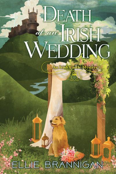 Cover for Ellie Brannigan · Death at an Irish Wedding (Book) (2024)