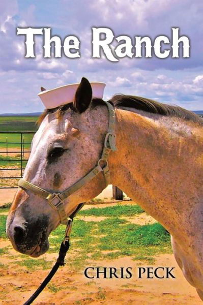 Cover for Chris Peck · The Ranch (Paperback Book) (2019)