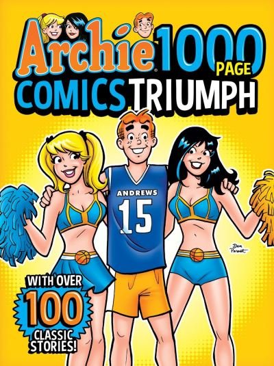Cover for Archie Superstars · Archie 1000 Page Comics Triumph (Paperback Book) (2024)