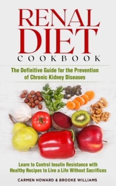 Cover for Brooke Williams · Renal Diet Cookbook (Paperback Book) (2020)