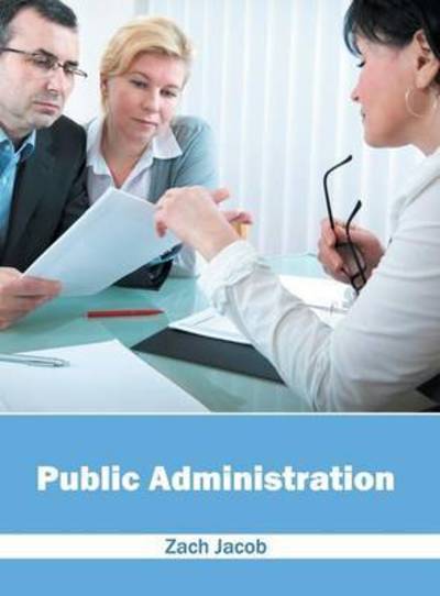 Cover for Zach Jacob · Public Administration (Hardcover Book) (2016)