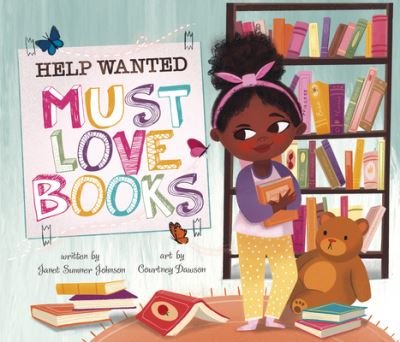 Cover for Janet Sumner Johnson · Help Wanted, Must Love Books (Board book) (2021)