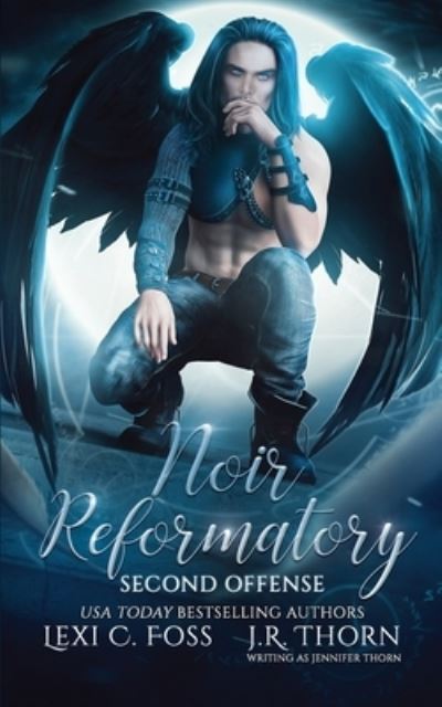 Noir Reformatory Second Offense - Noir Reformatory - Jennifer Thorn - Books - Ninja Newt Publishing, LLC - 9781685300210 - September 23, 2021