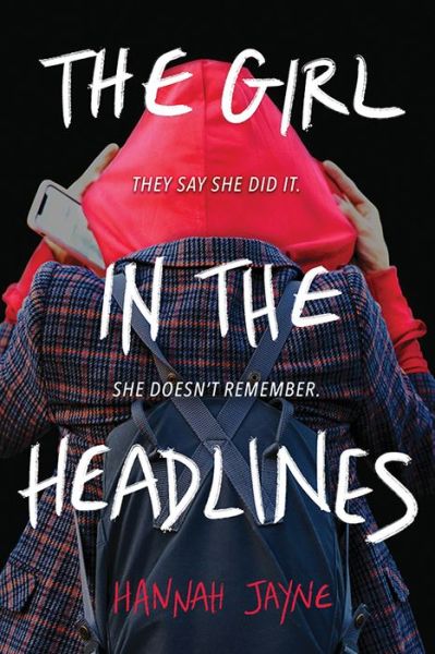 Cover for Hannah Jayne · The Girl in the Headlines (Taschenbuch) (2021)