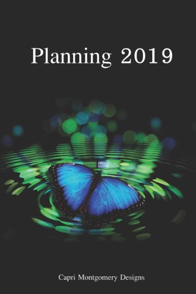 Cover for Capri Montgomery · Planning 2019 (Paperback Book) (2018)