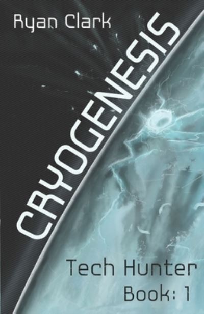 Cover for Ryan Clark · Cryogenesis (Paperback Book) (2019)