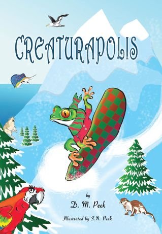 Cover for DM Peek · Creaturapolis (Hardcover Book) (2020)