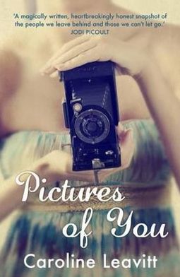 Cover for Caroline Leavitt · Pictures of You (Paperback Book) [Main edition] (2012)