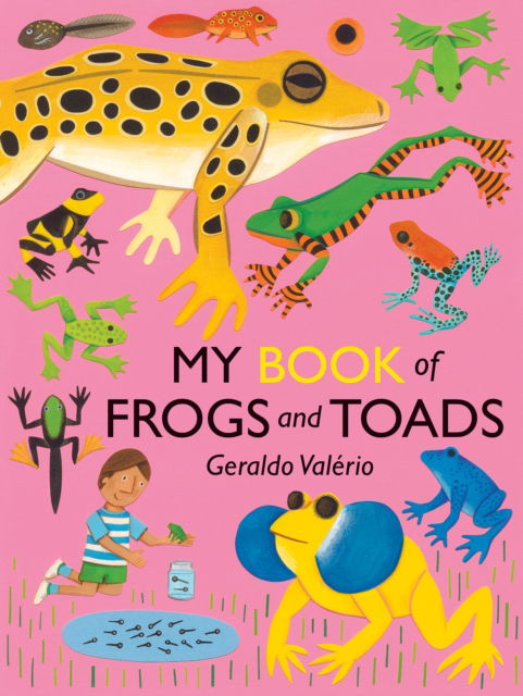 Cover for Geraldo Valerio · My Book of Frogs and Toads (Hardcover Book) (2025)