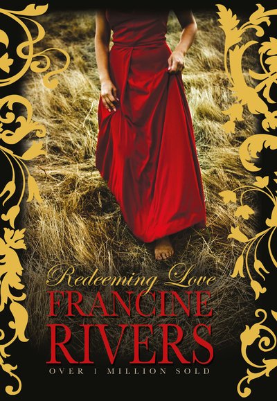 Cover for Francine Rivers · Redeeming Love (Hardcover bog) [New edition] (2020)