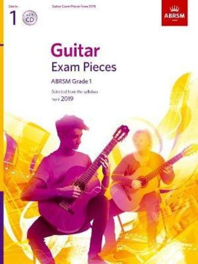Cover for Abrsm · Guitar Exam Pieces from 2019, ABRSM Grade 1, with audio: Selected from the syllabus starting 2019 - ABRSM Exam Pieces (Partituren) (2018)