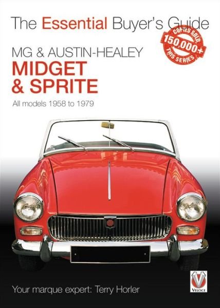 Cover for Terry Horler · MG Midget &amp; A-H Sprite: The Essential Buyer's Guide - Essential Buyer's Guide (Paperback Bog) (2018)