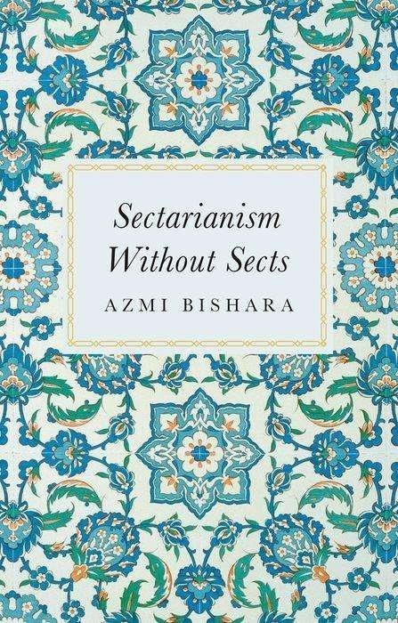 Cover for Azmi Bishara · Sectarianism Without Sects (Hardcover bog) (2021)
