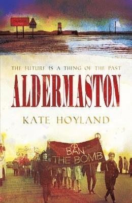 Cover for Kate Hoyland · Aldermaston (Paperback Book) (2021)