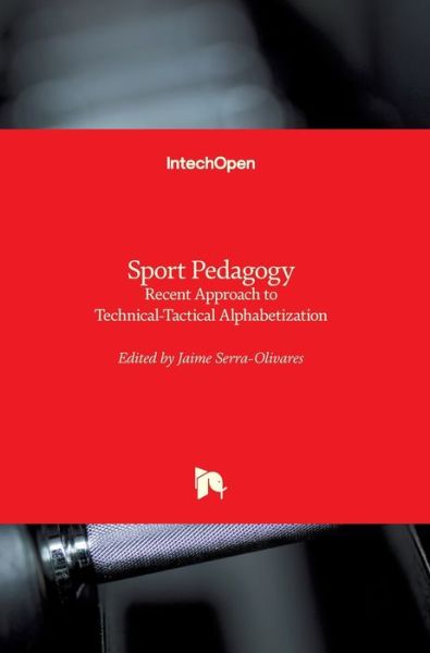 Cover for Jaime Serra-Olivares · Sport Pedagogy (Hardcover Book) (2018)