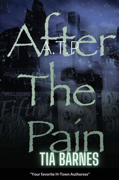 Cover for Tia Terrell · After the Pain (Bok) (2021)