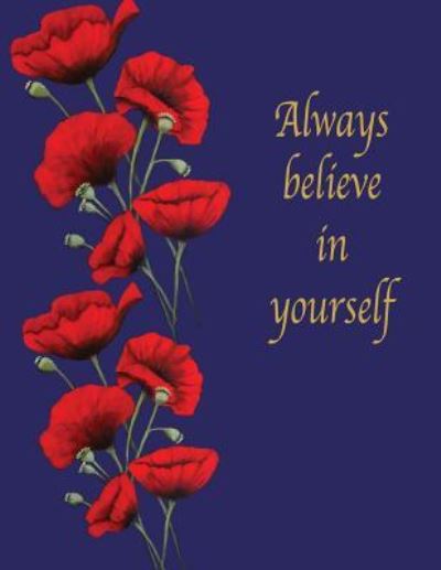 Cover for Suzanne's Dezigns · Always Believe in Yourself (Paperback Book) (2019)