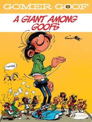 Cover for Andre Franquin · Gomer Goof Vol. 8: A Giant Among Goofs (Paperback Book) (2021)