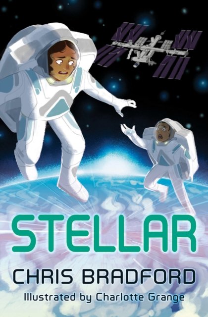 Cover for Chris Bradford · Stellar (Paperback Book) (2024)