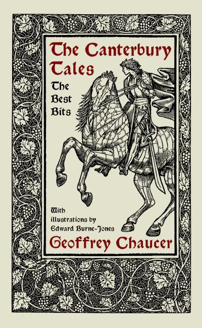 Cover for Geoffrey Chaucer · The Canterbury Tales: The Best Bits: The Wife of Bath, The Miller and The Knight's Tale (Pocketbok) (2024)