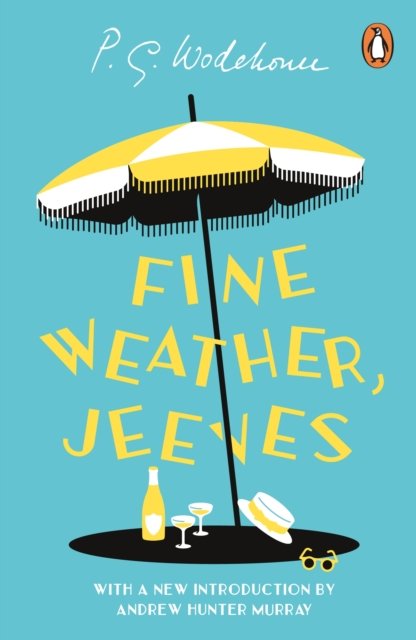 Cover for P.G. Wodehouse · Fine Weather, Jeeves (Paperback Bog) (2024)