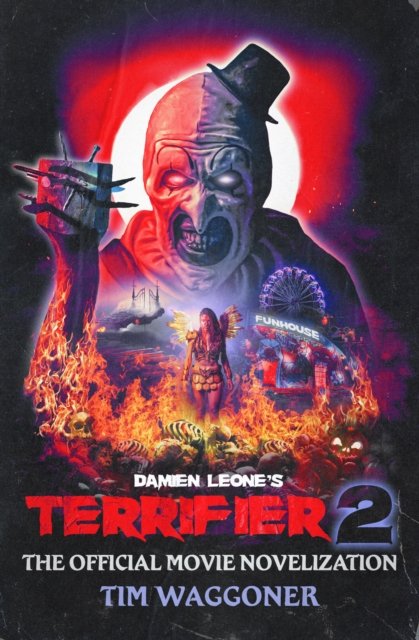 Cover for Tim Waggoner · Terrifier 2 (Taschenbuch) (2024)