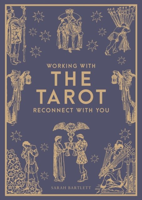 Cover for Sarah Bartlett · Working with the Tarot: Reconnect with you - Bounty Working With (Inbunden Bok) (2025)