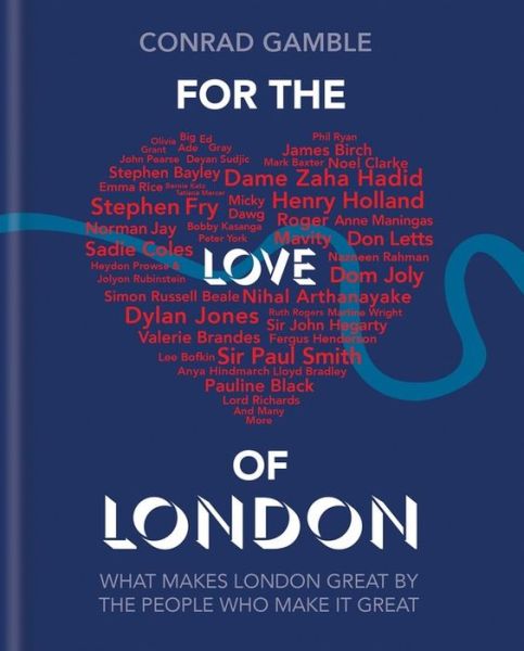 Cover for Gamble · For the Love of London (Book) (2017)