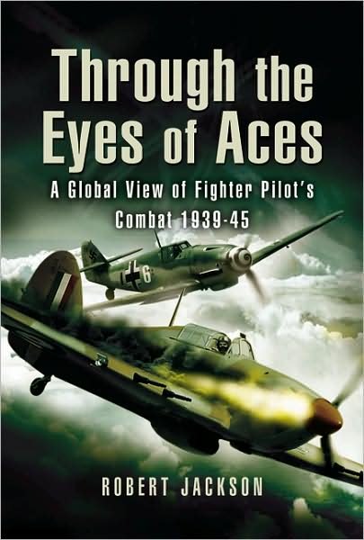 Cover for Robert Jackson · Through the Eye's of  Aces (Gebundenes Buch) (2007)