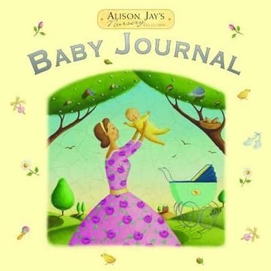 Alison Jay Baby Journal - Alison Jay - Books - Templar Publishing - 9781848776210 - February 1, 2012